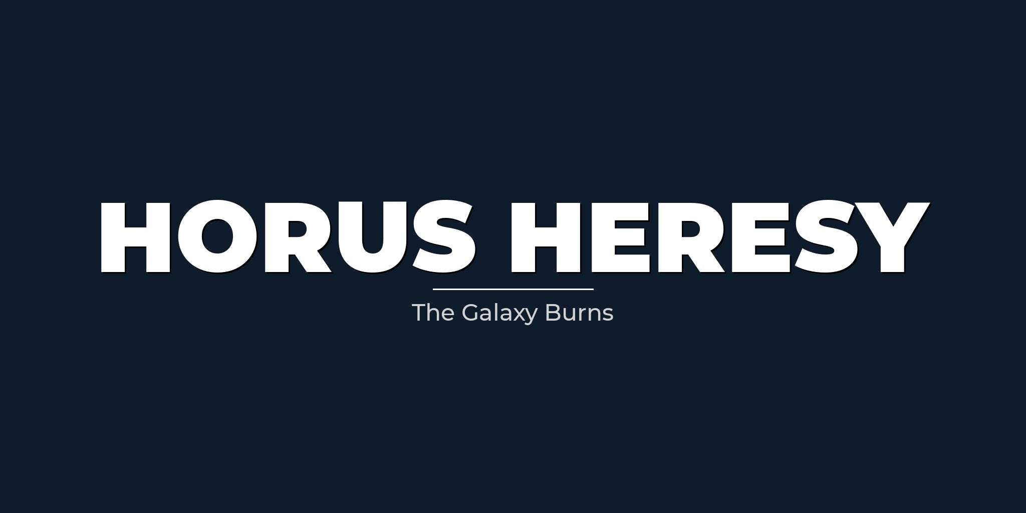 Horus Heresy