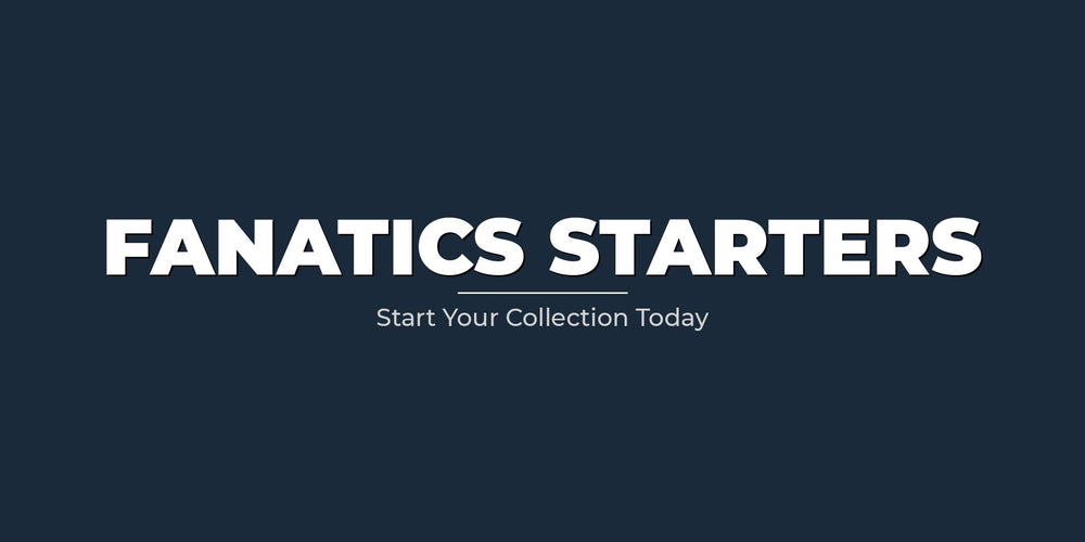Fanatics Starter Sets