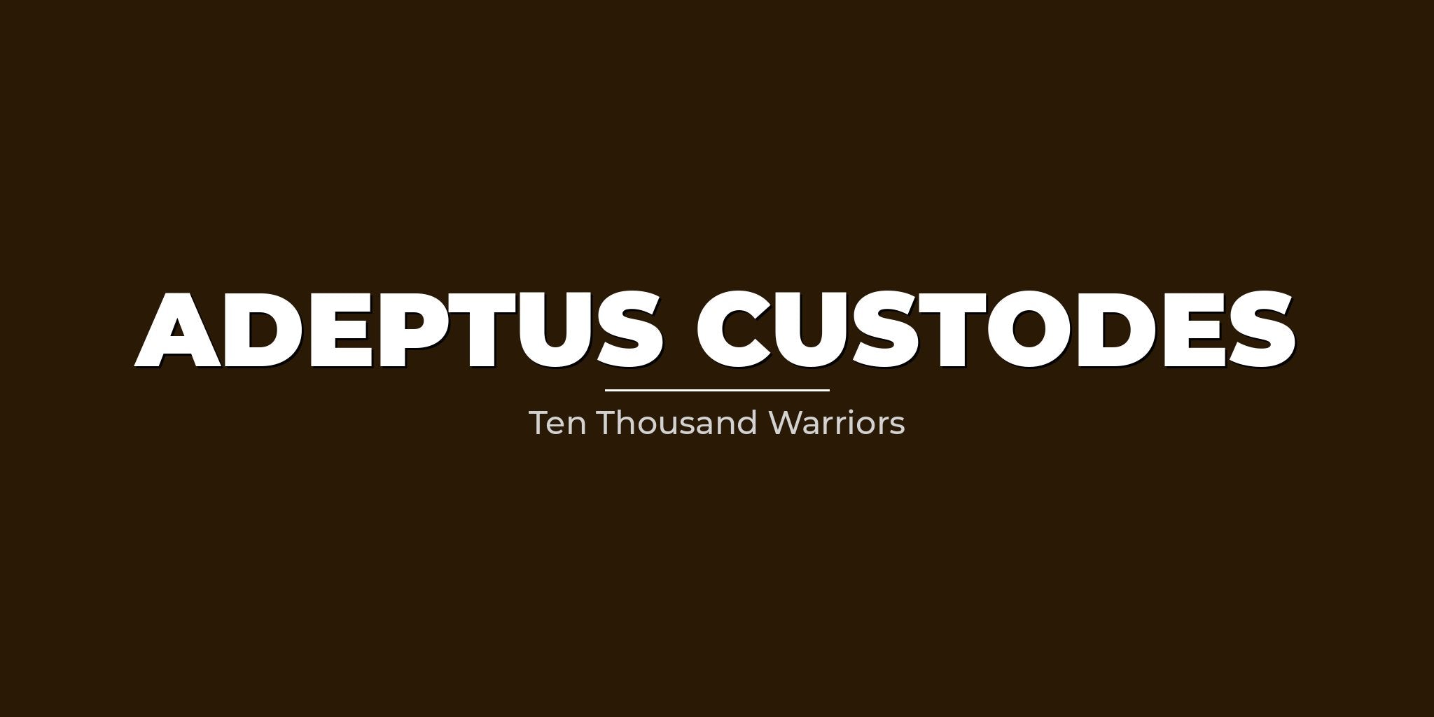 Adeptus Custodes