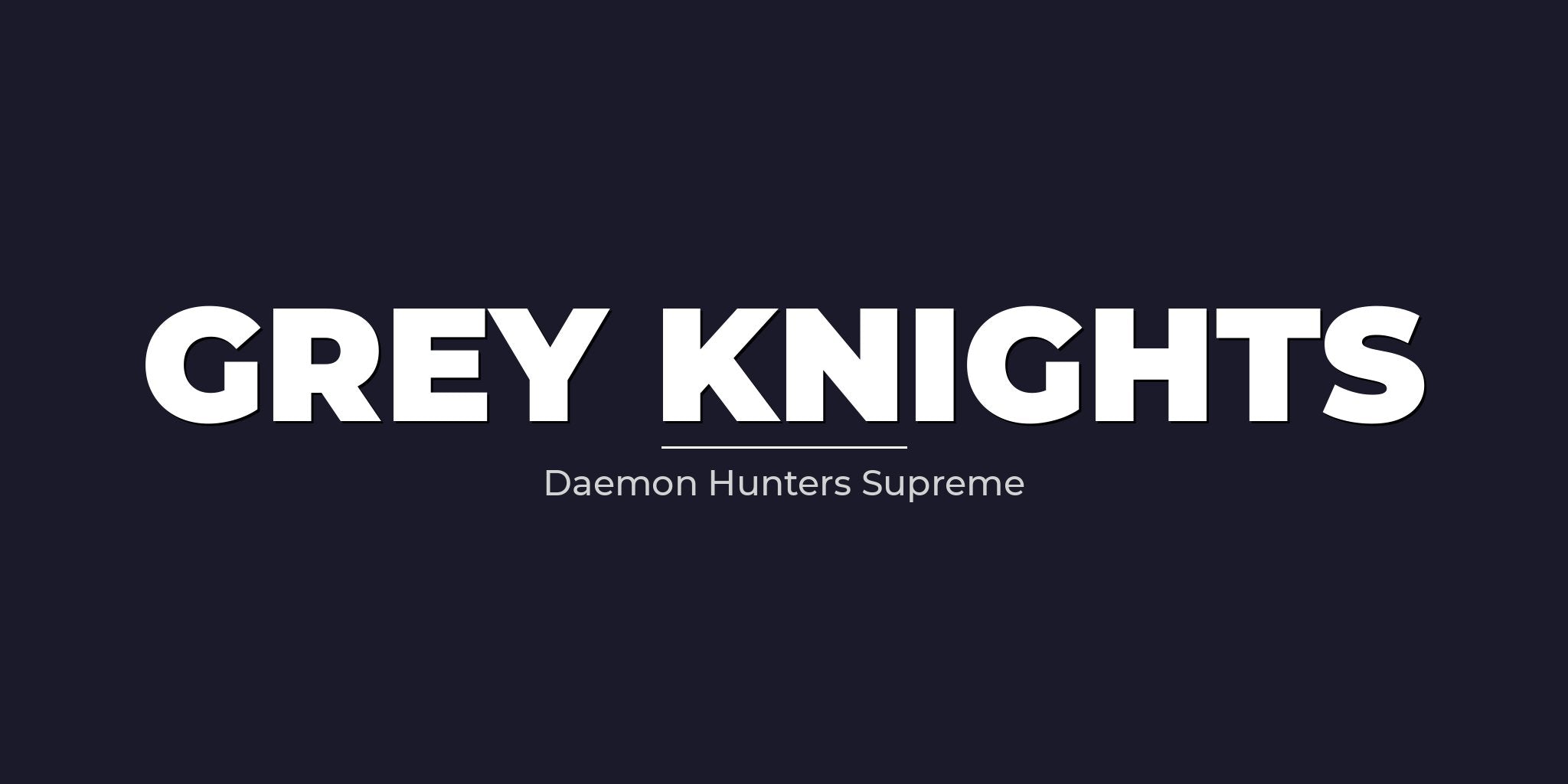 Grey Knights