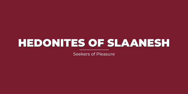 Hedonites Of Slaanesh