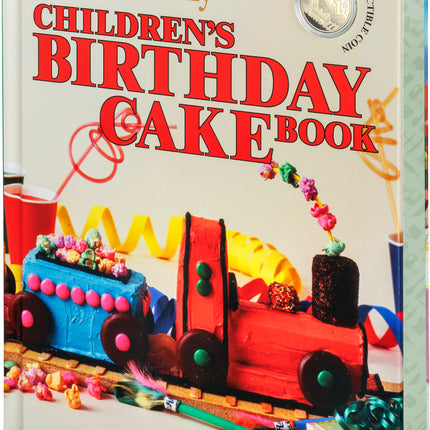 2025 AWW Childrens Birthday Cake Book and $1 Proof Coin - Choo Choo Train