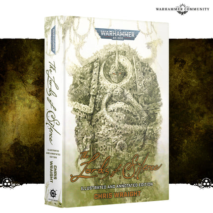 The Lords of Silence Illustrated and Annotated Edition