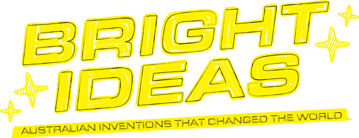 Bright Ideas – Australian inventions that changed the world