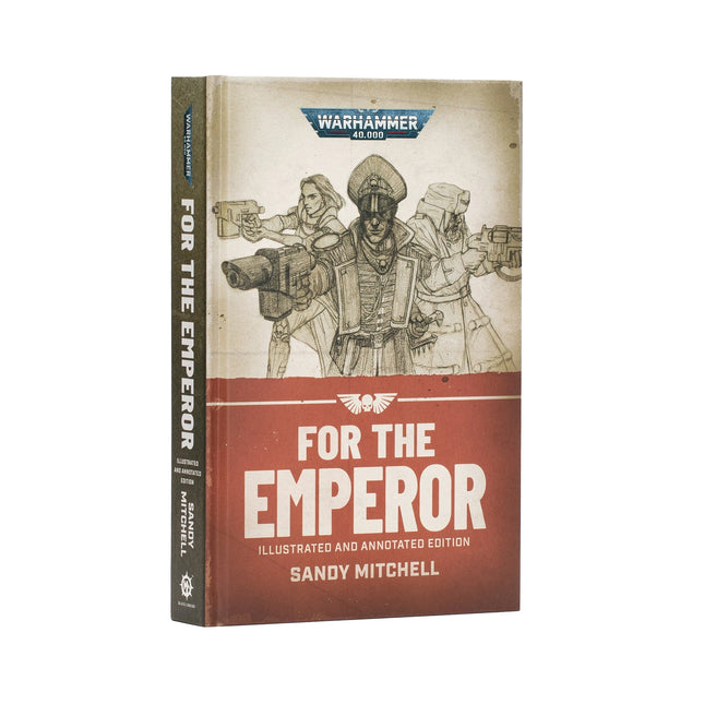 For the Emperor Illustrated and Annotated Hardback Edition cover by Sandy Mitchell